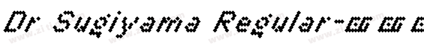 Dr Sugiyama Regular字体转换